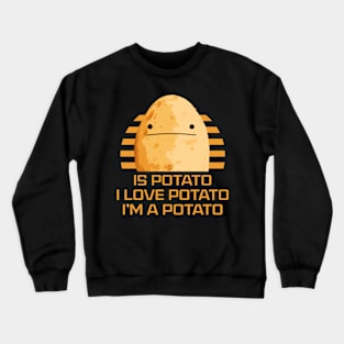 is Potato retro Crewneck Sweatshirt